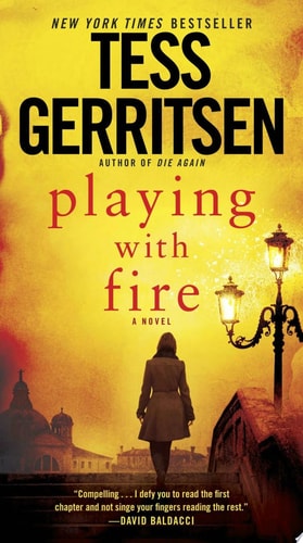 Playing with Fire A Novel