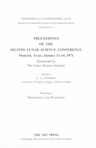 Mineralogy and Petrology (Proceedings of the Second Lunar Science Conference)