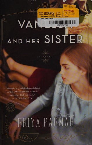 Vanessa and Her Sister: A Novel