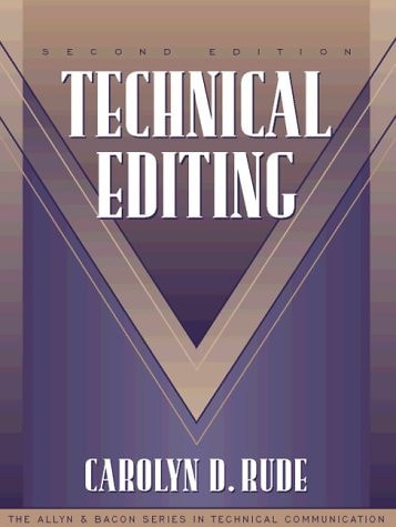 Technical Editing (Part of the Allyn & Bacon Series in Technical Communication)