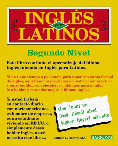Ingles para Latinos Nivel dos (English for Latins. Level two)