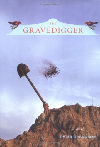 The Gravedigger: A Novel