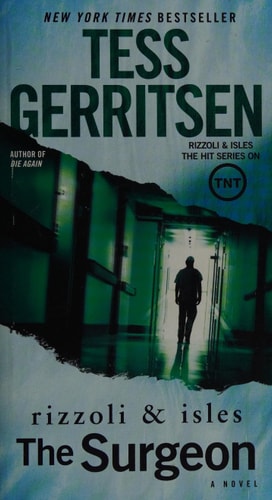 The Surgeon: A Rizzoli & Isles Novel