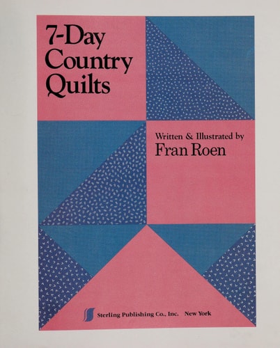 7-Day Country Quilts