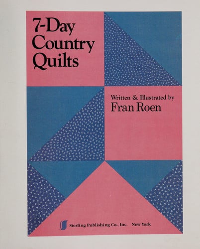 7-Day Country Quilts