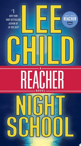 Night School A Reacher Novel