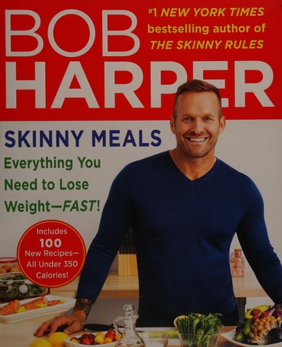 Skinny Meals: Everything You Need to Lose Weight-Fast!: A Cookbook (Skinny Rules)