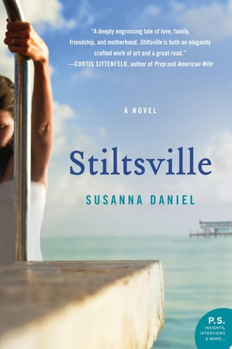 Stiltsville: A Novel
