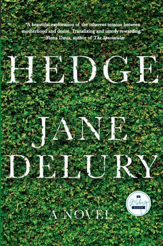 Hedge: A Novel