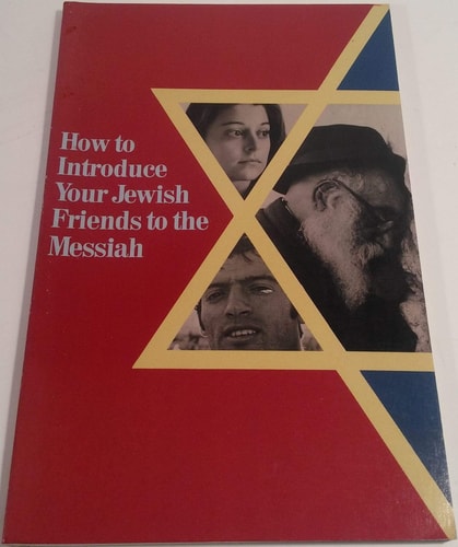 How to Introduce Your Jewish Friends to the Messiah