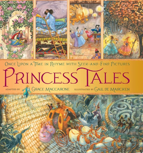 Princess Tales Once Upon a Time in Rhyme with Seek-and-Find Pictures