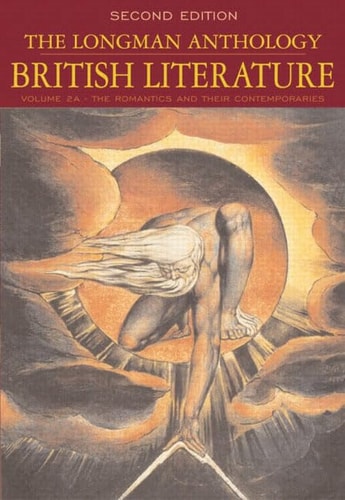 The Longman Anthology of British Literature, Volume 2A: The Romantics and Their Contemporaries (2nd Edition)