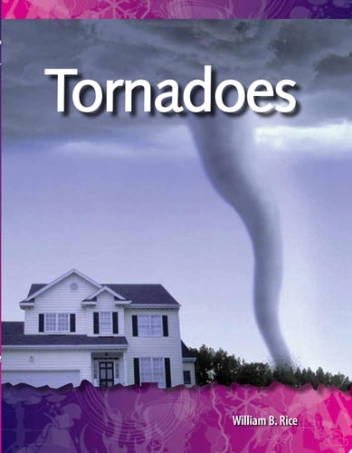Tornadoes: Geology and Weather (Science Readers)