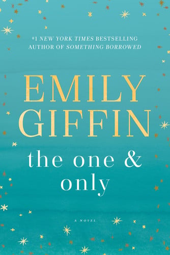 The One & Only A Novel