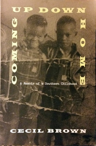 Coming Up Down Home: A Memoir of a Southern Childhood