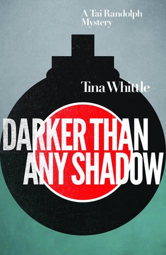 Darker Than Any Shadow (Tai Randolph Series)