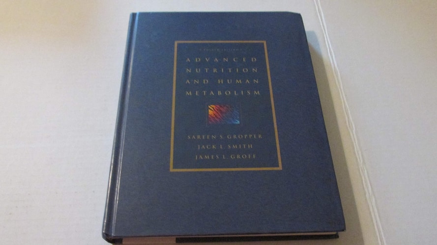 Advanced Nutrition and Human Metabolism (with InfoTrac)