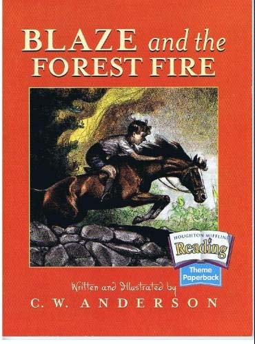 The Nation's Choice: Theme Paperbacks on Level Theme 1 Grade 3 Blaze and the Forest Fire