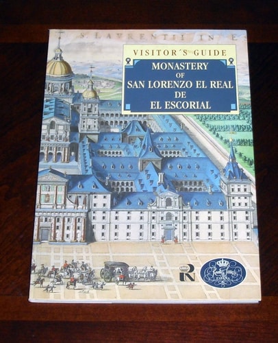 Monastery of San Lorenzo El Real de El Escorial: visitor's guide