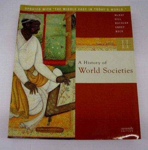 A History of World Societies: Volume 2: Since 1500