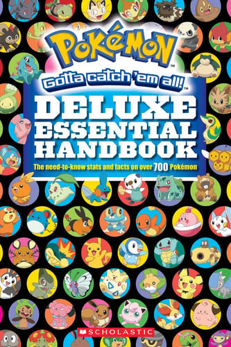 Pokémon Gotta Catch 'em All! Deluxe Essential Handbook : the Need-to-know Stats and Facts on Over 700 Pokémon
