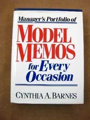 Manager's Portfolio of Model Memos for Every Occasion