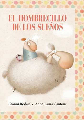 El hombrecillo de los sueños (Spanish Edition)