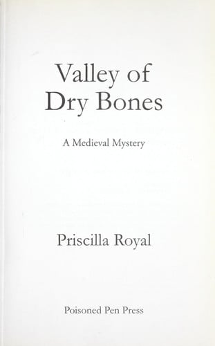 Valley of Dry Bones (Medieval Mysteries)