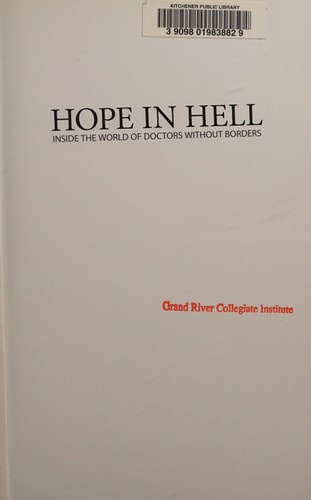 Hope in Hell: Inside the World of Doctors Without Borders