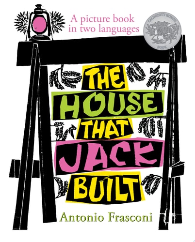 The House that Jack Built: A picture book in two languages