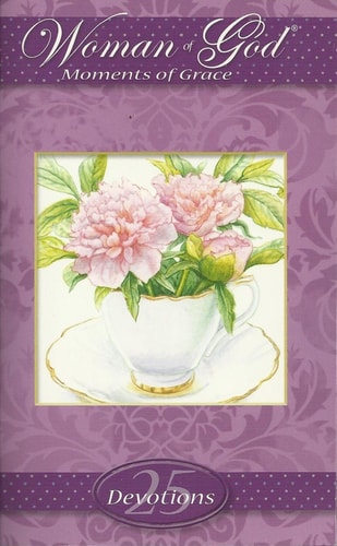 Woman of God-Moments of Grace (25 Devotions)