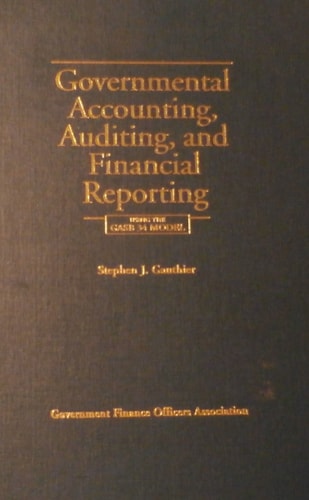 Governmental Accounting, Auditing, and Financial Reporting 2001
