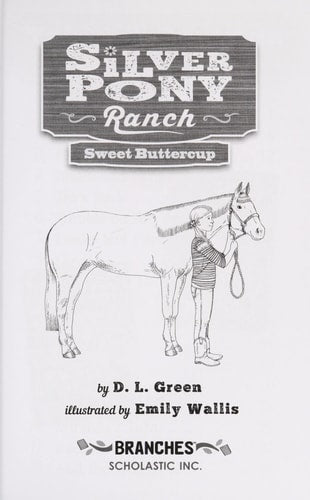Sweet Buttercup: A Branches Book (Silver Pony Ranch #2) (2)