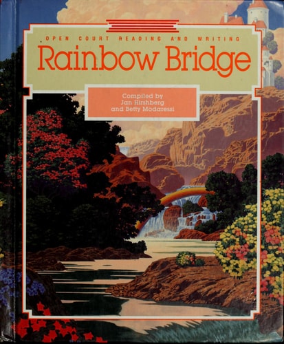 Rainbow Bridge Reading and Writing