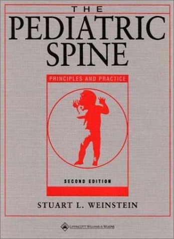 The Pediatric Spine: Principles and Practice