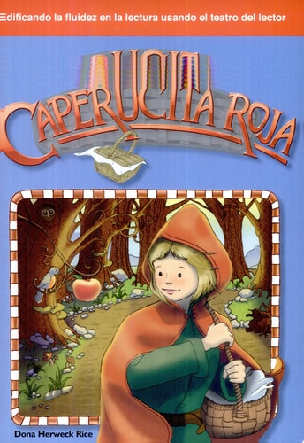 Caperucita Roja: Folk and Fairy Tales (Building Fluency Through Reader's Theater)