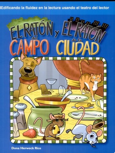 El Raton del Campo y el Raton de la Ciudad: Fables (Building Fluency Through Reader's Theater)