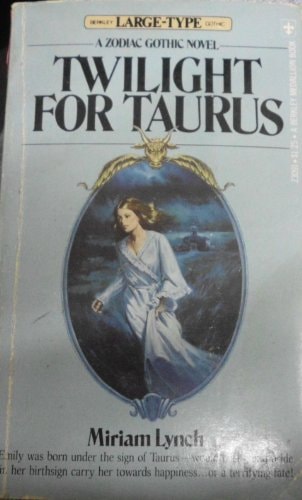 Twilight For Taurus