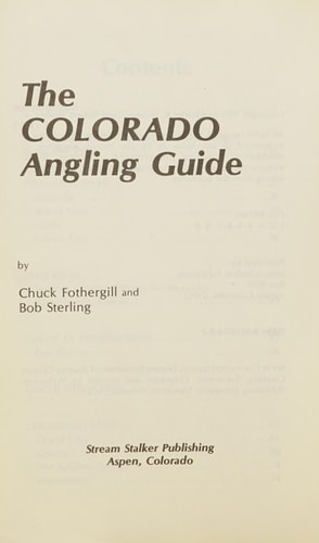 The Colorado Angling Guide