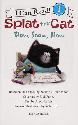 Splat the Cat: Blow, Snow, Blow