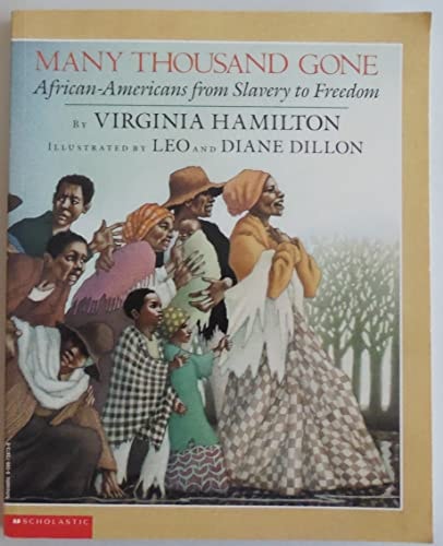 Many Thousand Gone African Americans from Slavery to Freedom