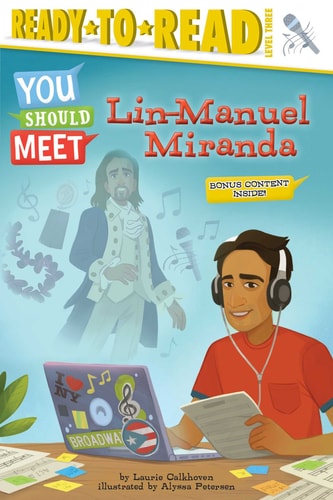 Lin-Manuel Miranda Ready-to-Read Level 3