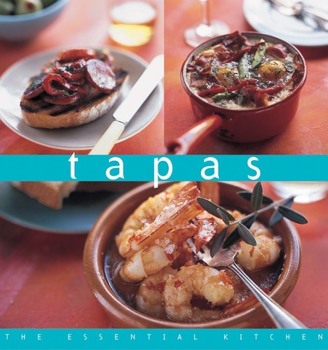 Tapas: The Essential Kitchen series