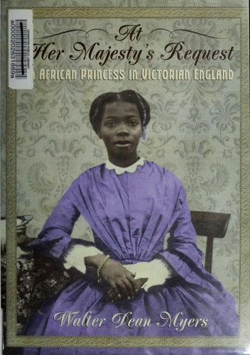 At Her Majesty's Request: An African Princess in Victorian England