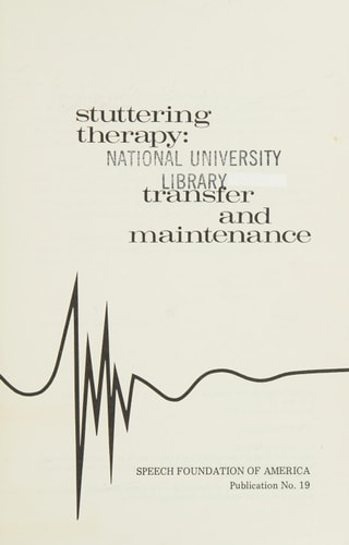 Stuttering Therapy Transfer and Maintenance
