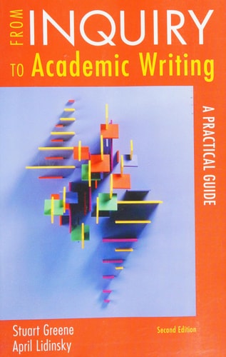 From Inquiry to Academic Writing