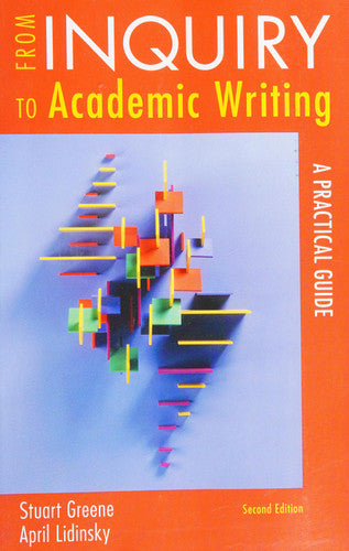 From Inquiry to Academic Writing