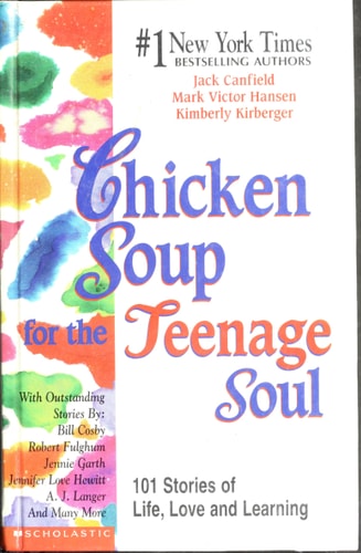 Chicken Soup for the Teenage Soul