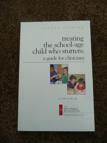 Treating the School Age Child Who Stutters (Clinician's Guide)