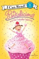 Pinkalicious and the Cupcake Calamity